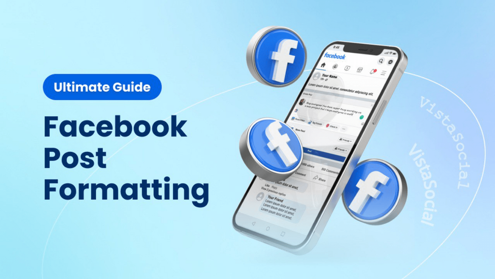 Facebook Post Formatting: Ultimate Guide | Vista Social