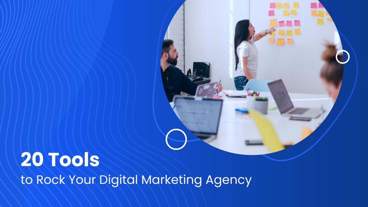 21 Tools to Rock Your Digital Marketing Agency in 2026 - Vista Social