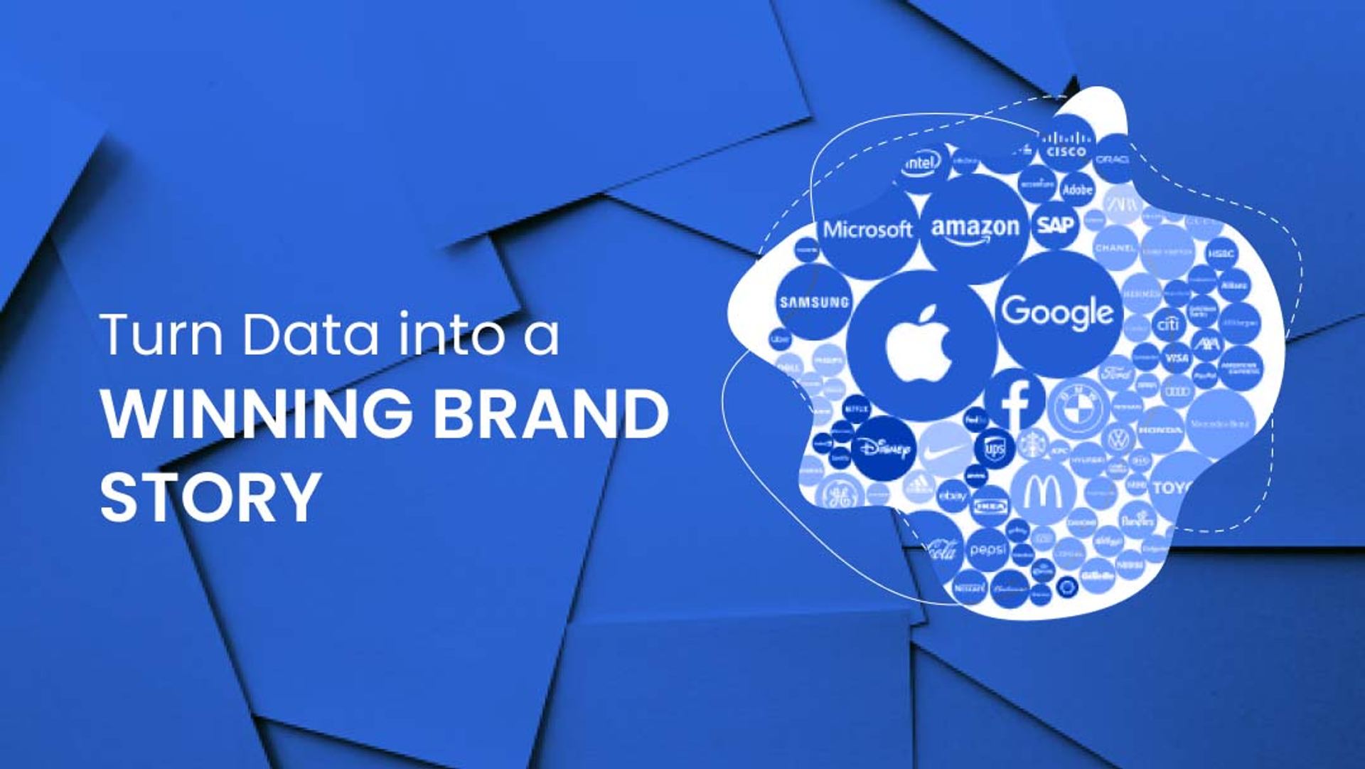 Turn Data into a Winning Brand Story Turn Data into a Winning Brand Story