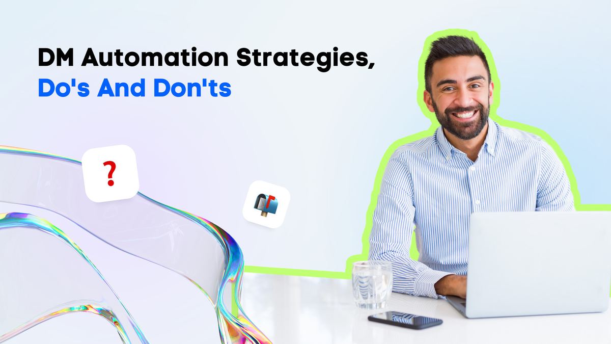DM Automation Strategies, Do's And Don'ts | Vista Social