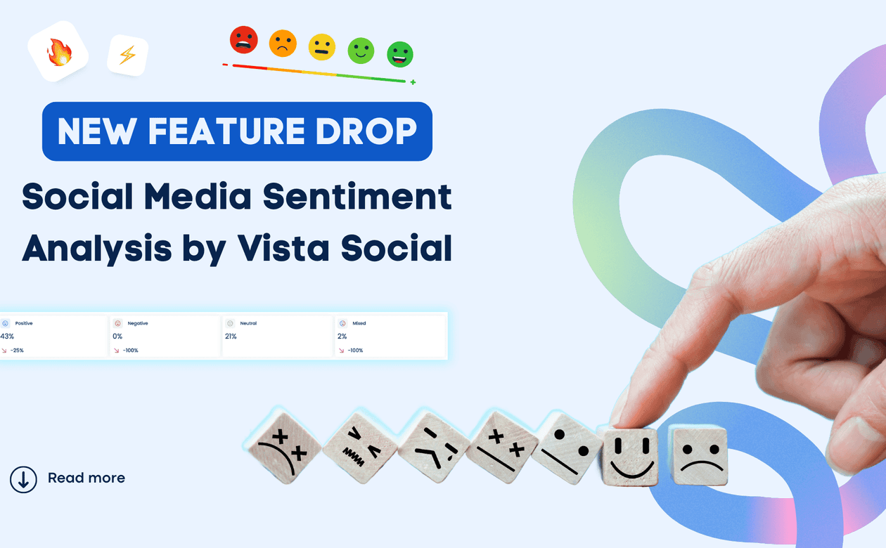 In today’s cutthroat digital landscape, your brand’s survival depends on more than just keeping tabs on mentions and likes—it’s about understanding the underlying emotions driving every interaction. Enter social media sentiment analysis by Vista Social, the game-changing feature that gives you the power to decode the tone, mood, and emotion behind every comment, message, and review. Gone are the days of merely counting comments and tracking likes. Today, it’s all about how your audience feels—and social media sentiment analysis by Vista Social lets you turn those feelings into actionable insights that can make or break your brand’s perception and appeal. Why Guess When You Can Know? The Power of Social Media Sentiment Analysis It’s no secret that businesses today are battling on multiple fronts to cancel culture at its peak. From customer reviews to viral posts, your brand is being discussed across every corner of the internet. But how do you sift through the noise and truly understand the emotion behind what’s being said? That’s where social media sentiment analysis comes into play. At its core, this feature helps brands evaluate the tone of user interactions—whether it’s positive, negative, neutral, or mixed—and use those insights to make more informed, timely decisions. With Vista Social’s social inbox integration, social listening capabilities, and detailed reporting, social media sentiment analysis allows you to dive deep into how your brand is being perceived, offering a window into the hearts and minds of your audience, especially customers. And in today’s competitive landscape, that level of insight is critical to success. [Must read: Grow Your Brand with Social Media Listening] Don't Just Manage Social—Master It with Sentiment Superpowers Whether you’re a multi-location business trying to capture customer satisfaction across regions, a franchise wanting to ensure consistency in brand perception, or a marketing agency striving to demonstrate the true impact of your work, social media sentiment analysis gives you the power to: Catch Negative Trends Early: No more scrambling to react after a PR crisis has already exploded. Sentiment Analysis lets you track potential issues before they spiral out of control. Tailor Your Strategies: Use long-term insights to adjust your messaging, tone, and engagement strategies based on audience sentiment. Stay agile and responsive to how your campaigns are truly being received. See the Bigger Picture: Social Media Sentiment can vary significantly between platforms—what works on Instagram might not work on X (formerly Twitter.) Our reports offer a unified view across all social channels, helping you spot nuances and develop a more holistic strategy. With Vista Social’s social media sentiment analysis, you’re not just keeping track—you’re staying ahead and being proactive about safeguarding your brand. [Must read: Online Reputation Management: A Social Media Manager’s Guide] From Emoji to Emotion: How We’ve Perfected Sentiment Analysis What makes Vista Social’s social media sentiment analysis feature stand out from the competition? It’s not just the fact that it’s integrated across all touchpoints in our platform—from your Social Inbox to Social Listening tools and robust Reports. It’s the advanced technology driving it. Our social media sentiment analysis is powered by GPT-4, one of the most sophisticated AI models available today. Unlike other tools that struggle to detect sarcasm, irony, or nuanced language, our system is adept at interpreting even the most complex human emotions. Whether it’s a customer’s passive-aggressive review or a humorous X post laden with hidden meaning, Vista Social's social media sentiment analysis can accurately gauge the underlying sentiment, ensuring you’re never caught off guard. [Must read: AI Assistant Fueled by ChatGPT Plus Dynamic Content Tools for Marketers] Enterprise Clients, You’re About to Become Sentiment Superheroes Currently, social media sentiment analysis is available exclusively for Vista Social Enterprise clients. Why? Because we know that for large organizations with complex social media needs, this feature is a game-changer. Whether you're managing thousands of social interactions per day or running campaigns across multiple markets, you need the ability to monitor and analyze feedback at scale. FOMO Alert: Don’t Miss Out on This Revolutionary Feature FOMO kicking in yet? It should be. The Vista Social sentiment analysis feature was designed with power and sophistication, and while it’s currently only available to Enterprise clients, we want to make something clear: this is the future of social media management. Soon, you’ll be hearing about how our Enterprise customers are using social media sentiment analysis to level-UPPP their strategies, avoid PR disasters, and connect with their audiences on a much deeper, emotional level. The good news? You can have that power too. Just hit upgrade on your plan, bestie! [Must read: How to Use Vista Social’s AI Assistant for Custom Brand Voice Generation] How to Get Started with Employee Advocacy on Vista Social Sentiment Analysis with the Social Inbox In your Inbox, each conversation is automatically tagged with a sentiment icon indicating whether it’s positive, negative, mixed, or neutral. It also gives a brief explanation for the sentiment classification. Explore how to navigate your social inbox here! Sentiment Analysis with Social Listening In Social Listening, you may filter the conversations that will be pulled through in your listeners by Sentiment, where each conversation is automatically tagged with a sentiment icon indicating whether it’s positive, negative, mixed, or neutral. Learn to set up your listeners here! Sentiment Analysis in Reports In the Reports section, you can analyze sentiment data to track audience emotions across all social interactions, from comments, direct messages, mentions, and reviews. Learn how to run a sentiment analysis report here! Ready to Join the Sentiment Elite? Upgrade Bestie Our Enterprise customers are already harnessing the power of social media sentiment analysis. The only question is, will you? Don’t miss the opportunity to connect with your audience on a deeper, more meaningful level. The future of social media is here, and it’s powered by emotion. Ready to level up your social media strategy in a meaningful way? Just hit upgrade on your current plan or get in touch with us today to see how social media sentiment analysis can unlock a whole new level of brand success for your business! Already an Enterprise client? Just Sign In to start leveraging social media sentiment analysis today and be the brand that always knows how its audience feels. P.S. If you’re new around here, Vista Social is a feature-packed all-in-one social media management platform built to deliver unparalleled value to marketing agencies, freelancers and social media managers. We are the most advanced, user-first platform that sets a new benchmark for collaboration, efficiency, and effectiveness in social media marketing. Create your Vista Social account now to see what all the buzz is about.