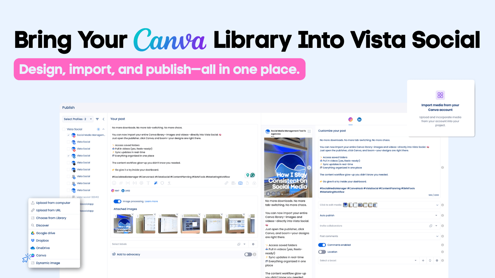 Access your Canva media directly from Vista Social