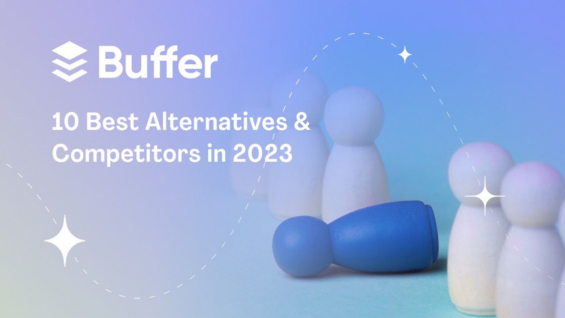 11 Best Buffer Alternatives &amp; Competitors in 2025