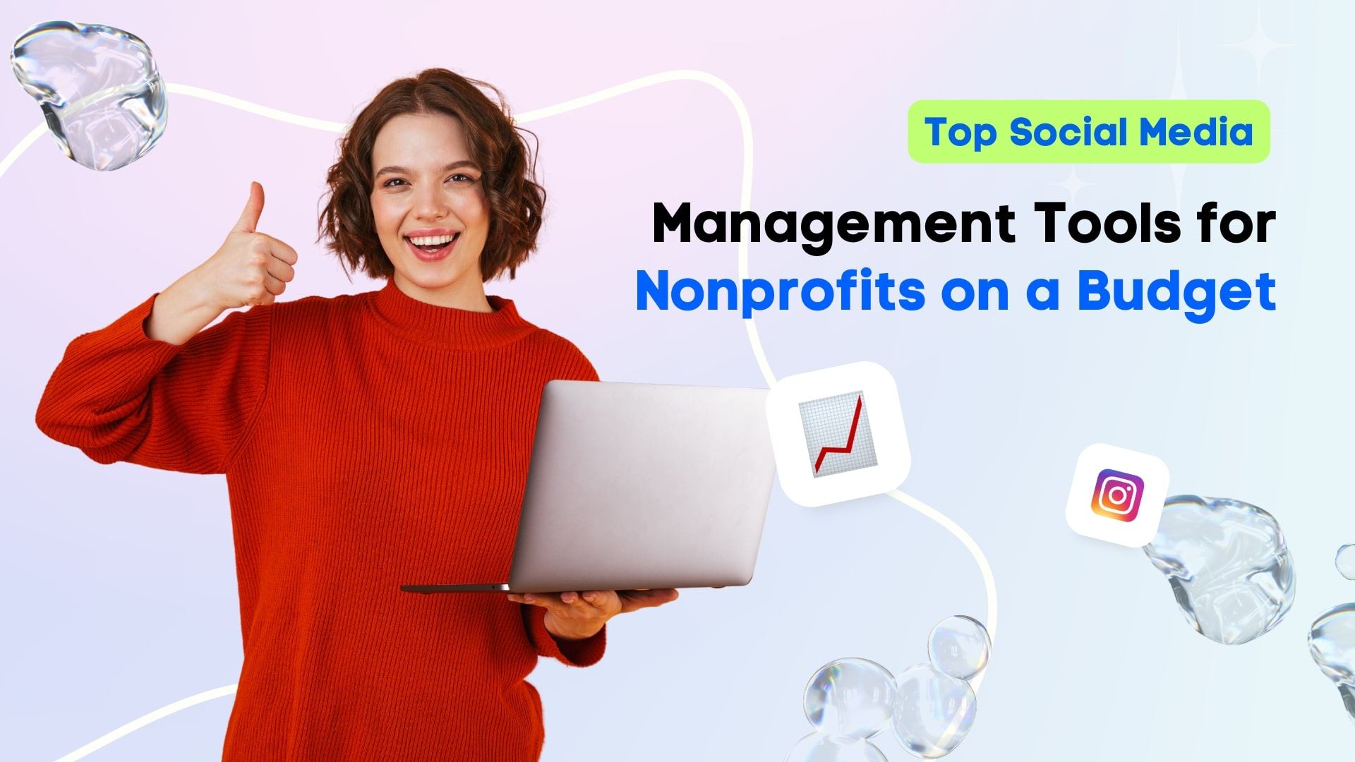 Top Social Media Management Tools for Nonprofits on a Budget Top Social Media Management Tools for Nonprofits on a Budget