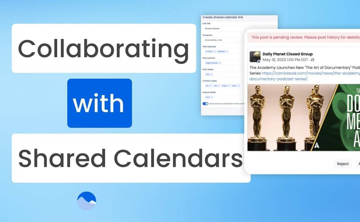Collaborating on Posts with Vista Social’s Shared Calendar