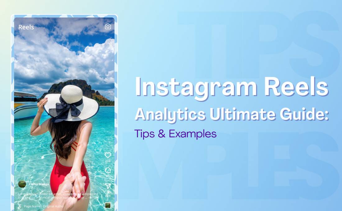 Instagram_Reels_Analytics_Ultimate_Guide_Tips_&_Examples