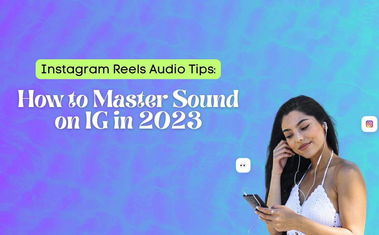 Instagram Reels Audio Tips: How to Master Sound on IG in 2023 - 78