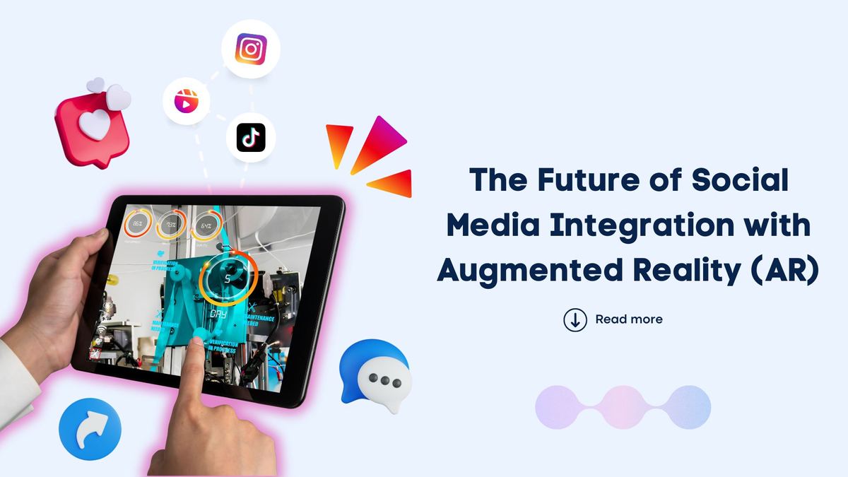 The Future of Social Media Integration with Augmented Reality (AR ...