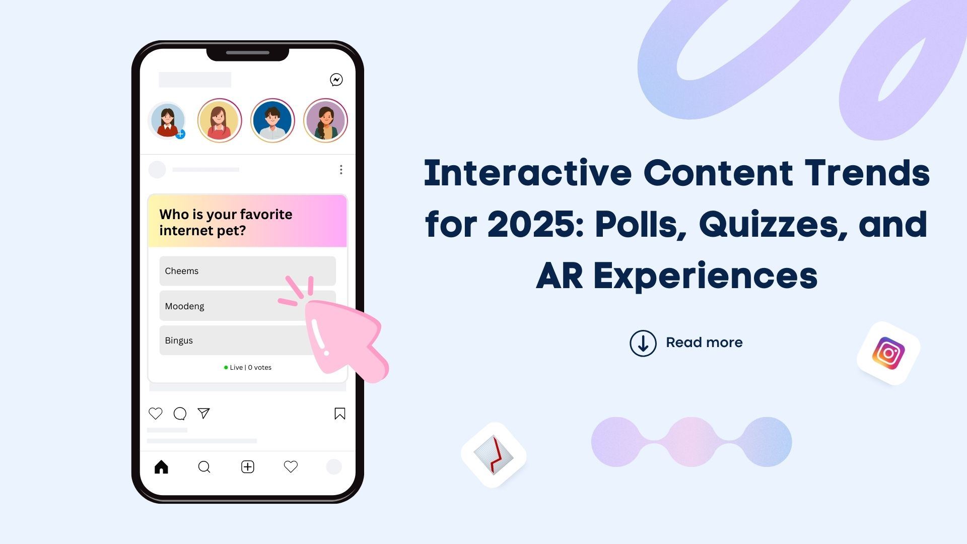 Interactive Content Trends for 2025: Polls, Quizzes, and AR Experiences Interactive Content Trends for 2025: Polls, Quizzes, and AR Experiences