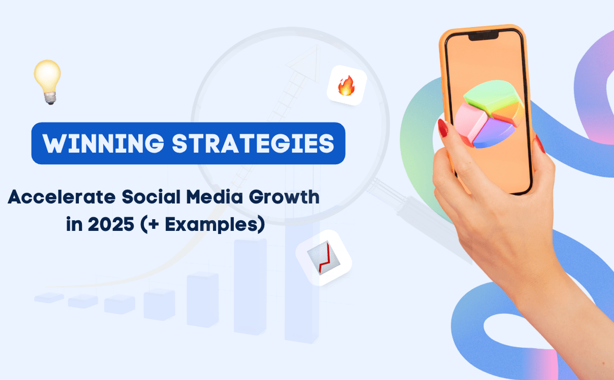 Accelerate Social Media Growth in 2025