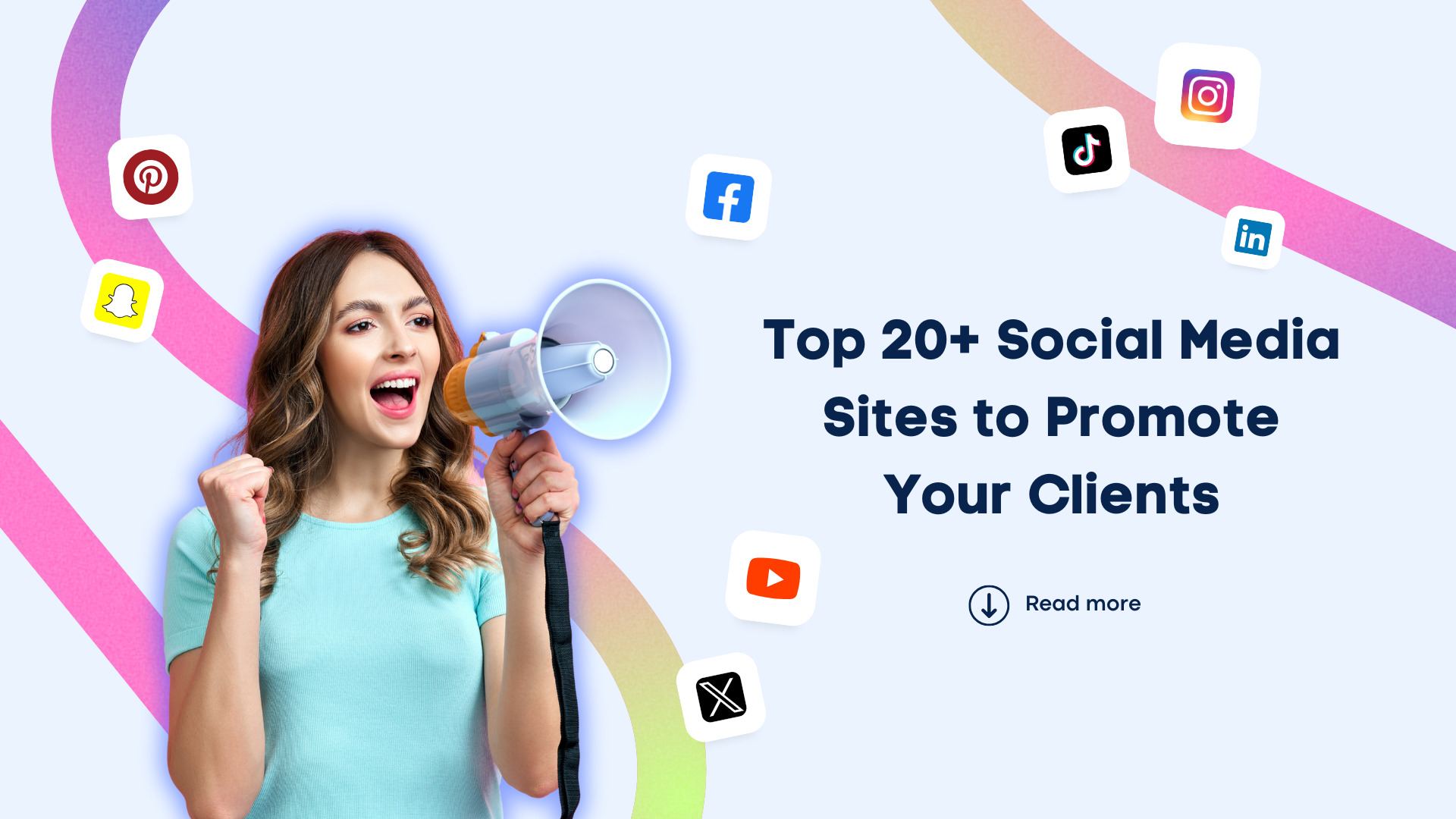 Top 20+ Social Media Sites to Promote Your Clients [2025]