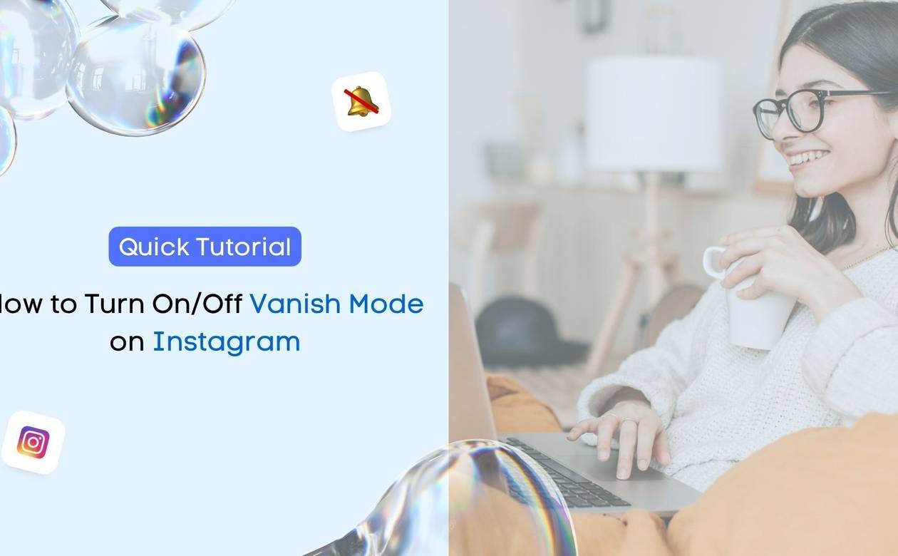 Vanish Mode on Instagram Featured