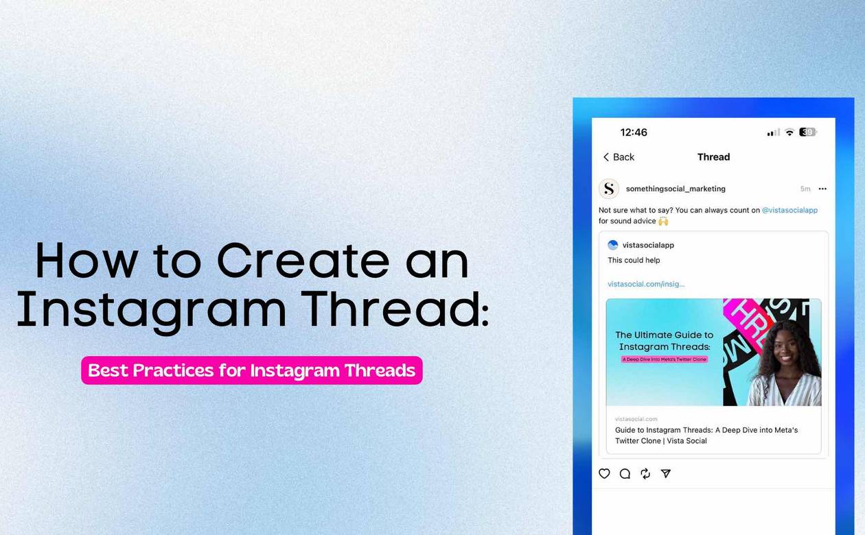 How to Create an Instagram Thread: Best Practices for Instagram Threads - 45