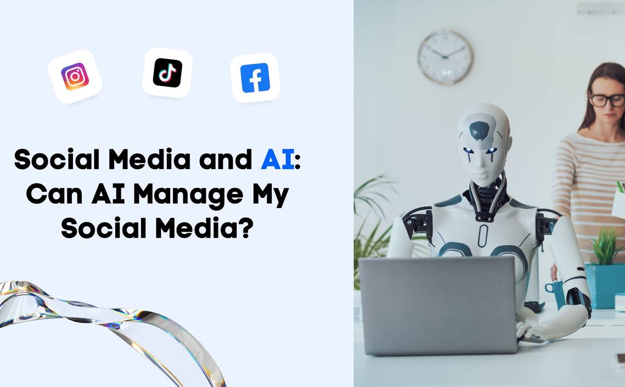 Social Media and AI Can AI Manage My Social Media