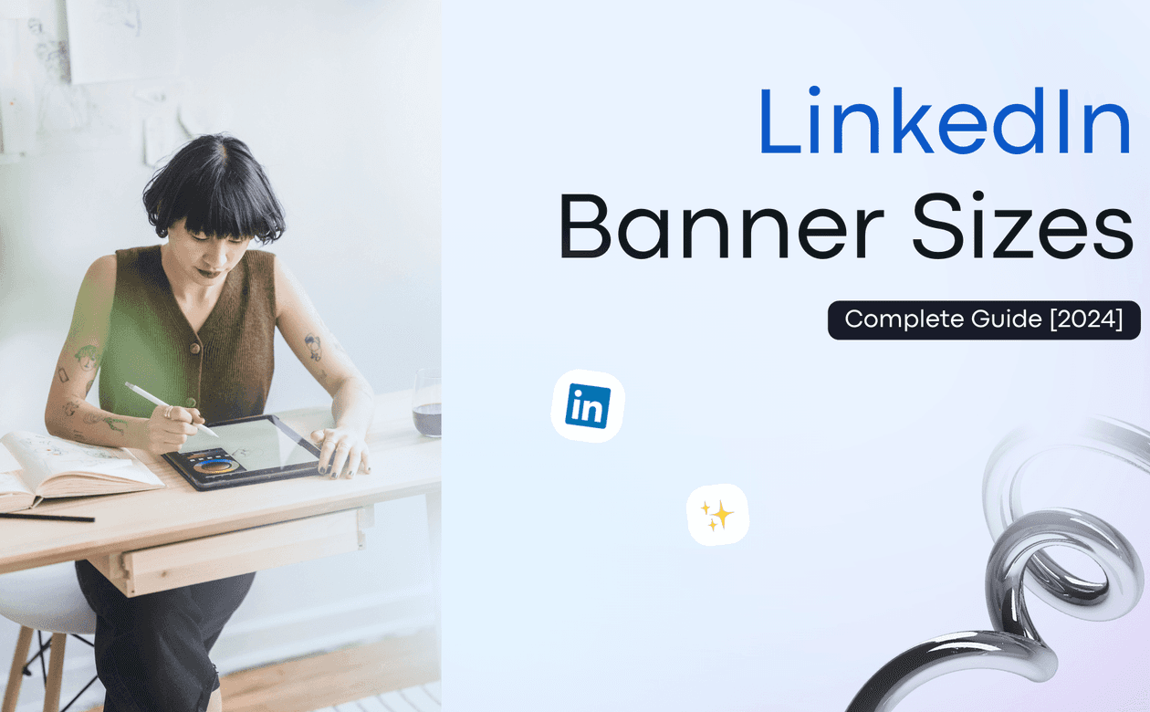 LinkedIn Banner Sizes Complete Guide 2024