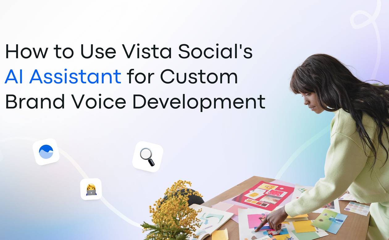 How to Use Vista Socials AI Assistant for Custom Brand Voice Generation Featured