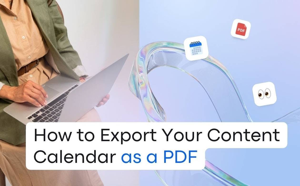 How to Export Your Content Calendar as a PDF