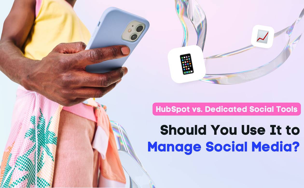 is HubSpot a social media management tool
