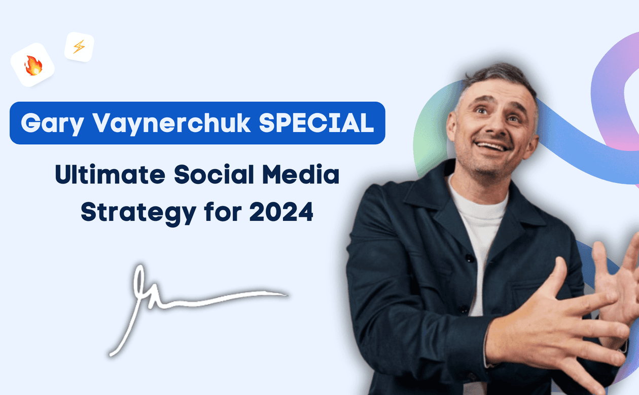 Social Media Strategy for 2024 by Gary Vaynerchuk