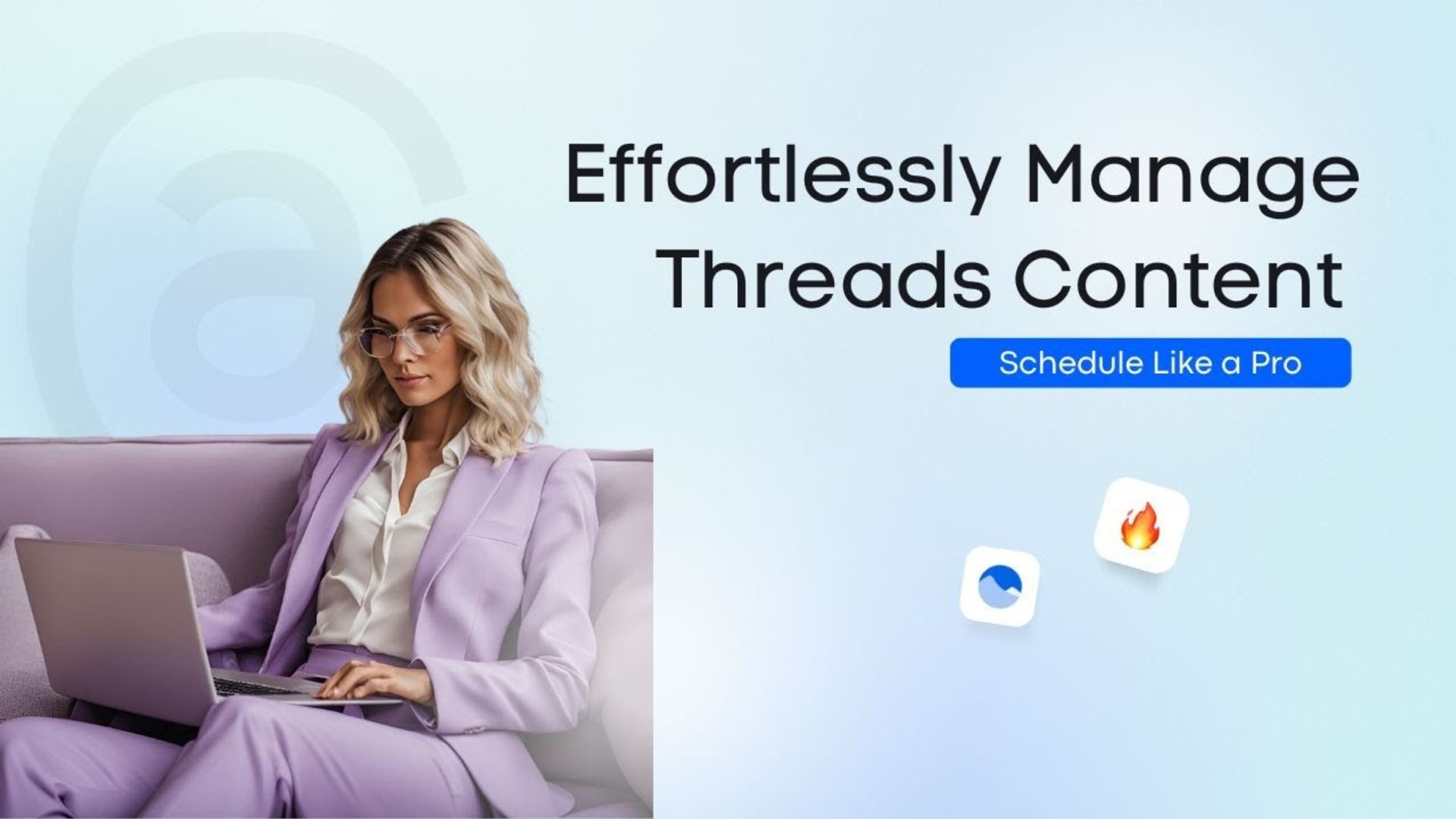 Effortlessly Manage Threads Content: Schedule Like a Pro Effortlessly Manage Threads Content: Schedule Like a Pro