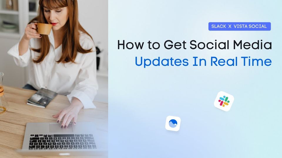 Social Media Update Examples How to Get Social Media Updates in Real-Time | Vista Social