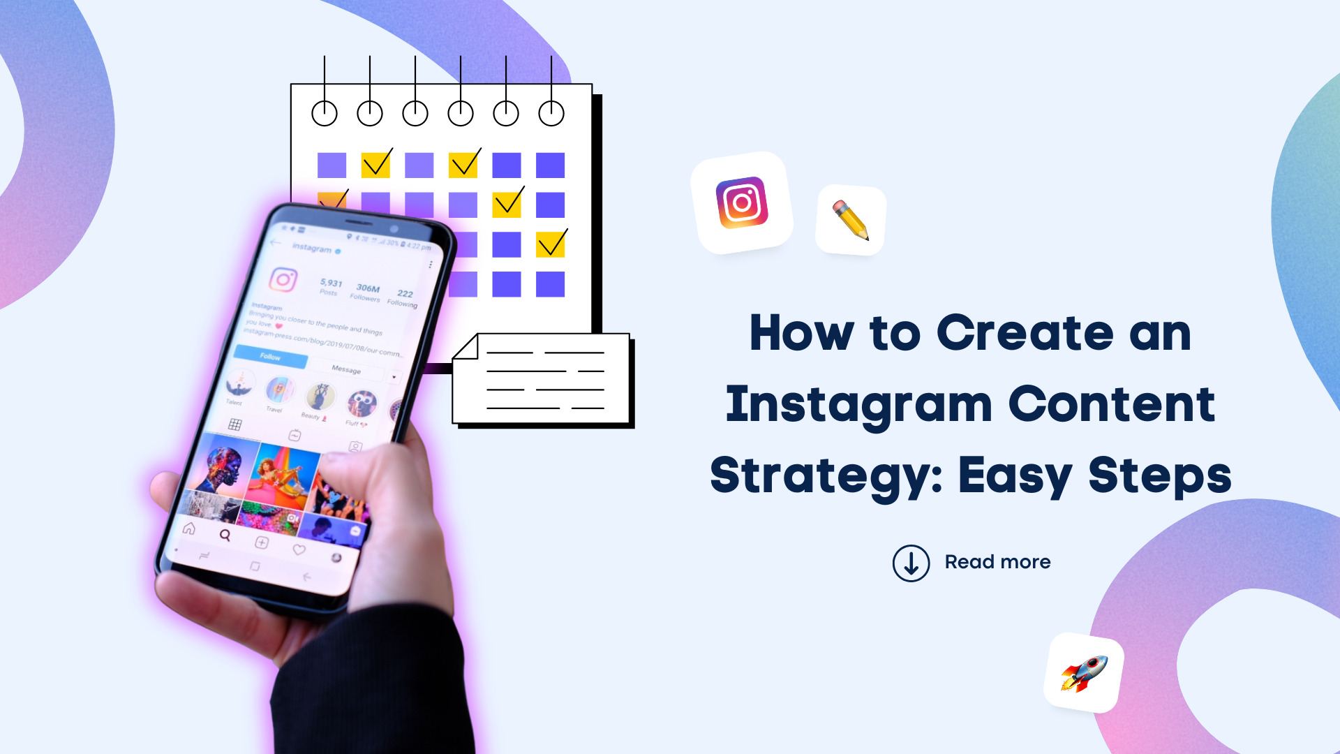 How to Create an Instagram Content Strategy: Easy Steps
