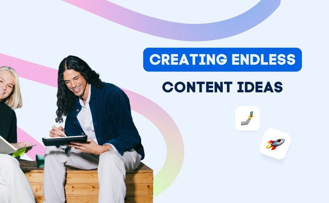 Creating endless Content ideas