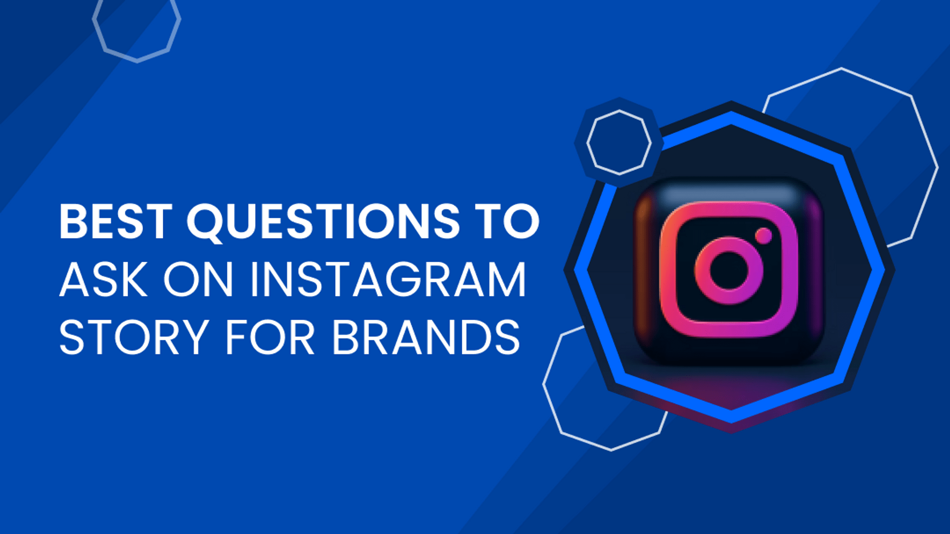 Best Questions to Ask on Instagram Story to Engage Followers