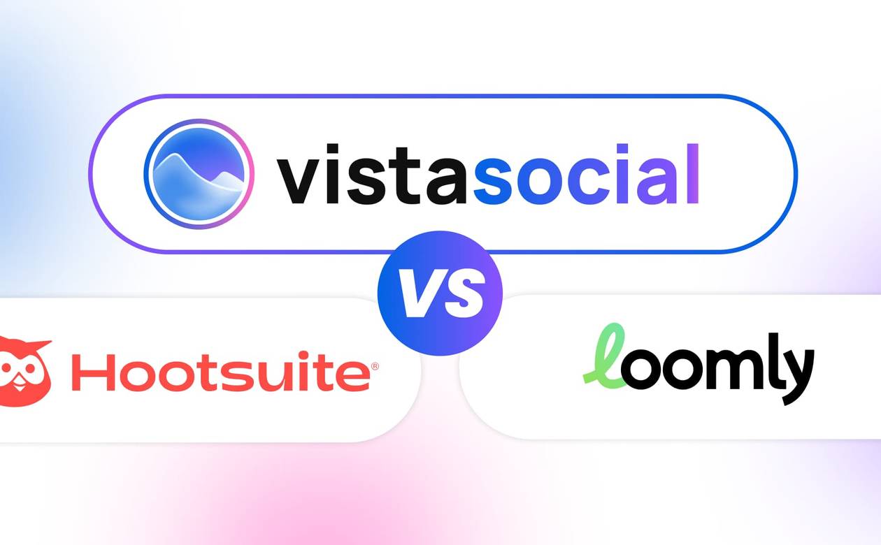 A comparison header graphic featuring the logos of Vista Social, Hootsuite, and Loomly around a central VS badge.