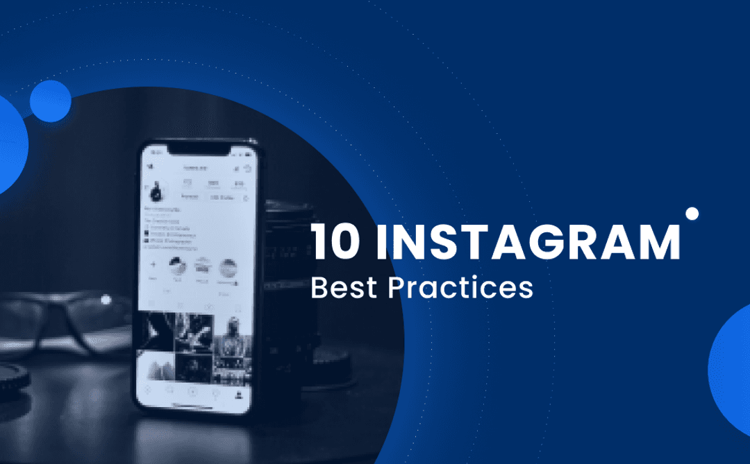 Instagram best practices
