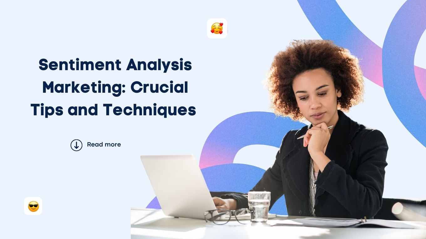 Sentiment Analysis Marketing: Crucial Tips and Techniques | Vista Social