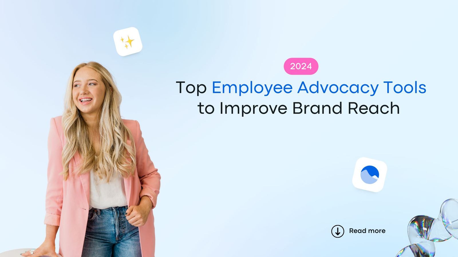 Top Employee Advocacy Tools to Improve Brand Reach this 2024 | Vista Social