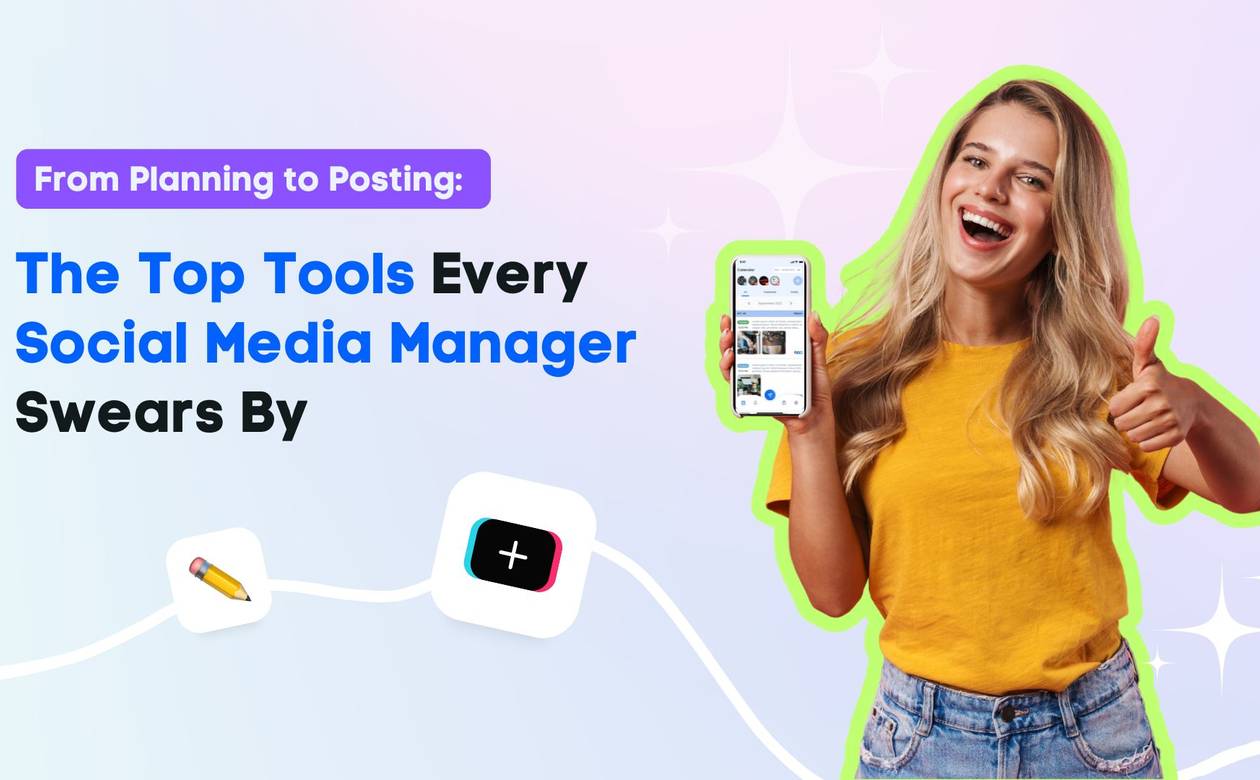 what tools do social media managers use