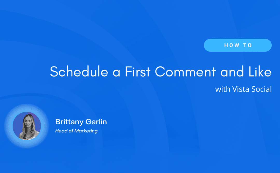 VS_Schedule-First-Comment-and-Like