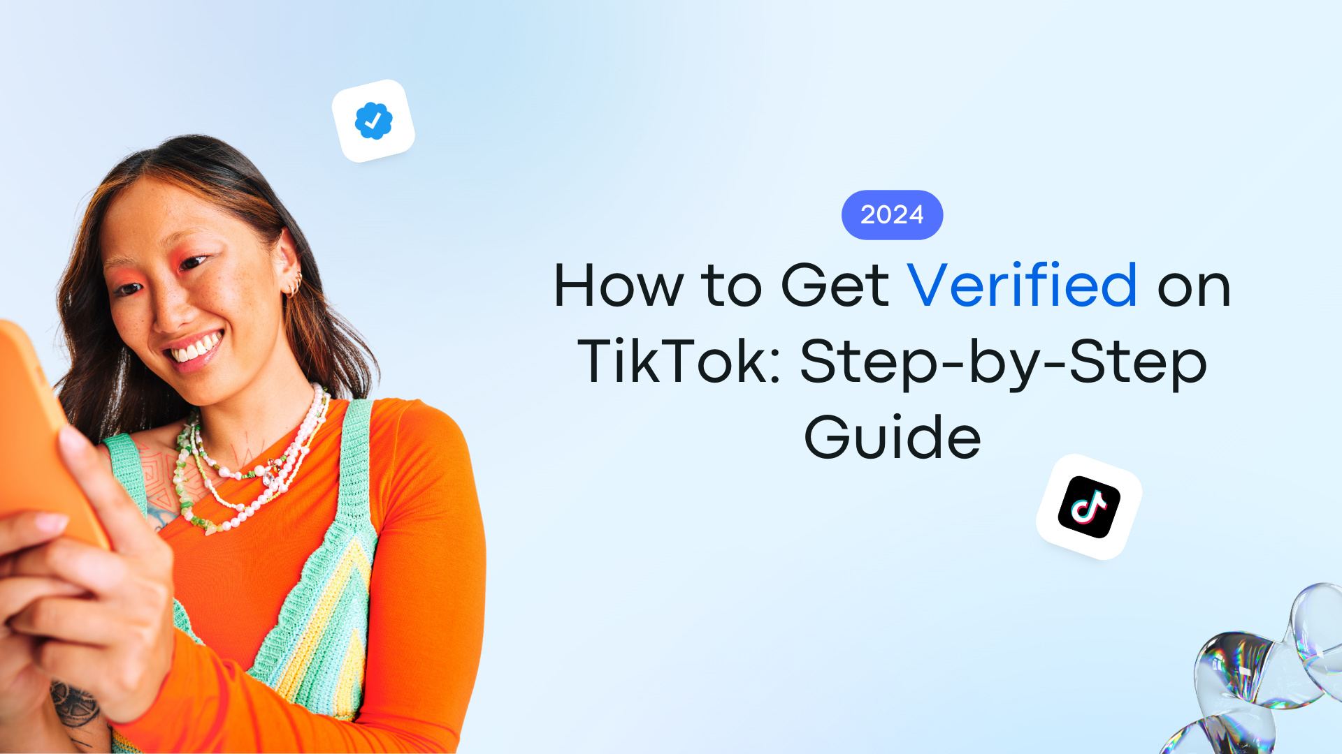 How to Get Verified on TikTok: Step-by-Step Guide How to Get Verified on TikTok: Step-by-Step Guide