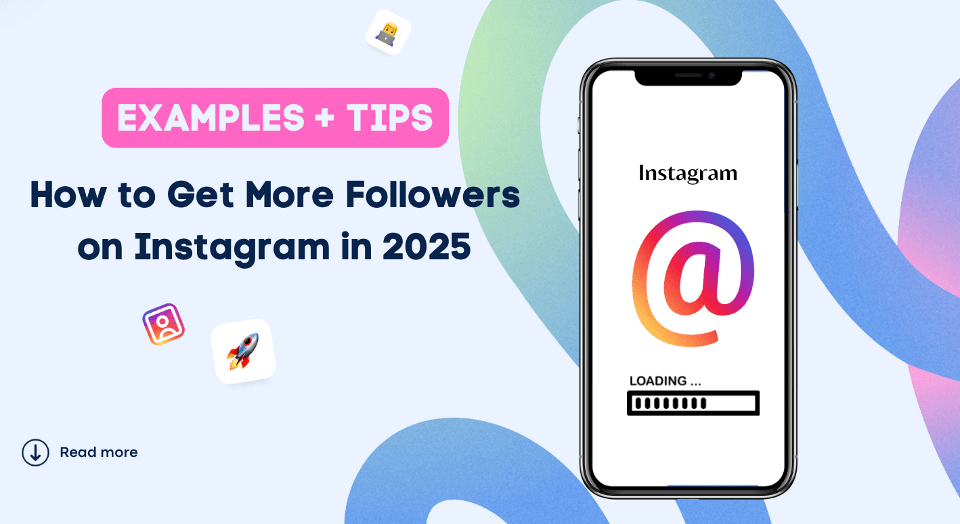 How to Get More Followers on Instagram in 2025 How to Get More Followers on Instagram in 2025
