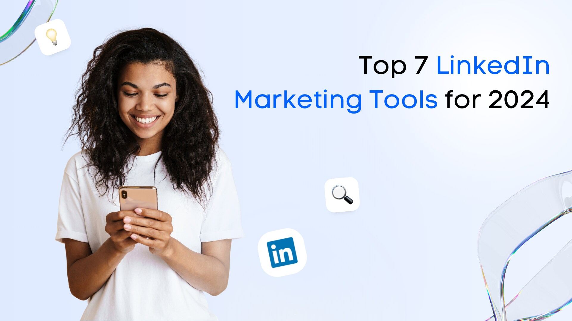 Top 8 LinkedIn Marketing Tools for 2025 Top 8 LinkedIn Marketing Tools for 2025