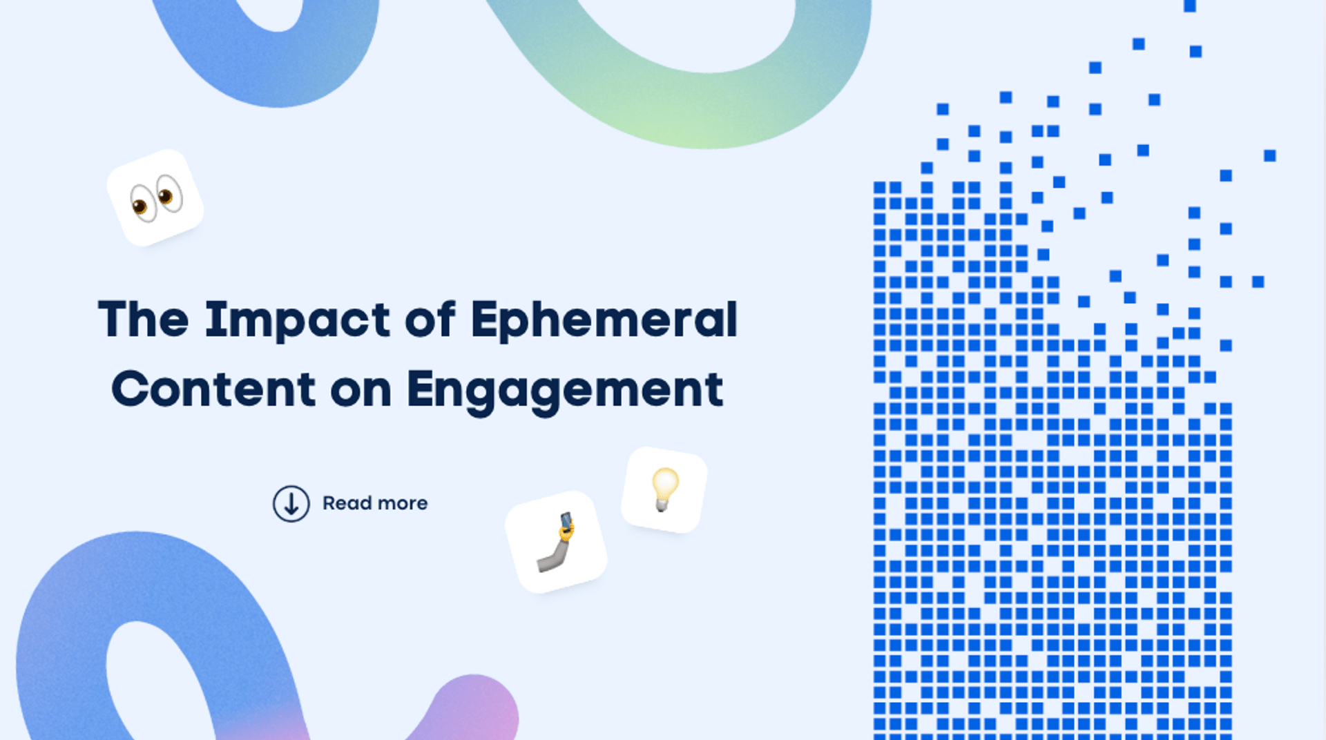 The Impact of Ephemeral Content on Engagement The Impact of Ephemeral Content on Engagement