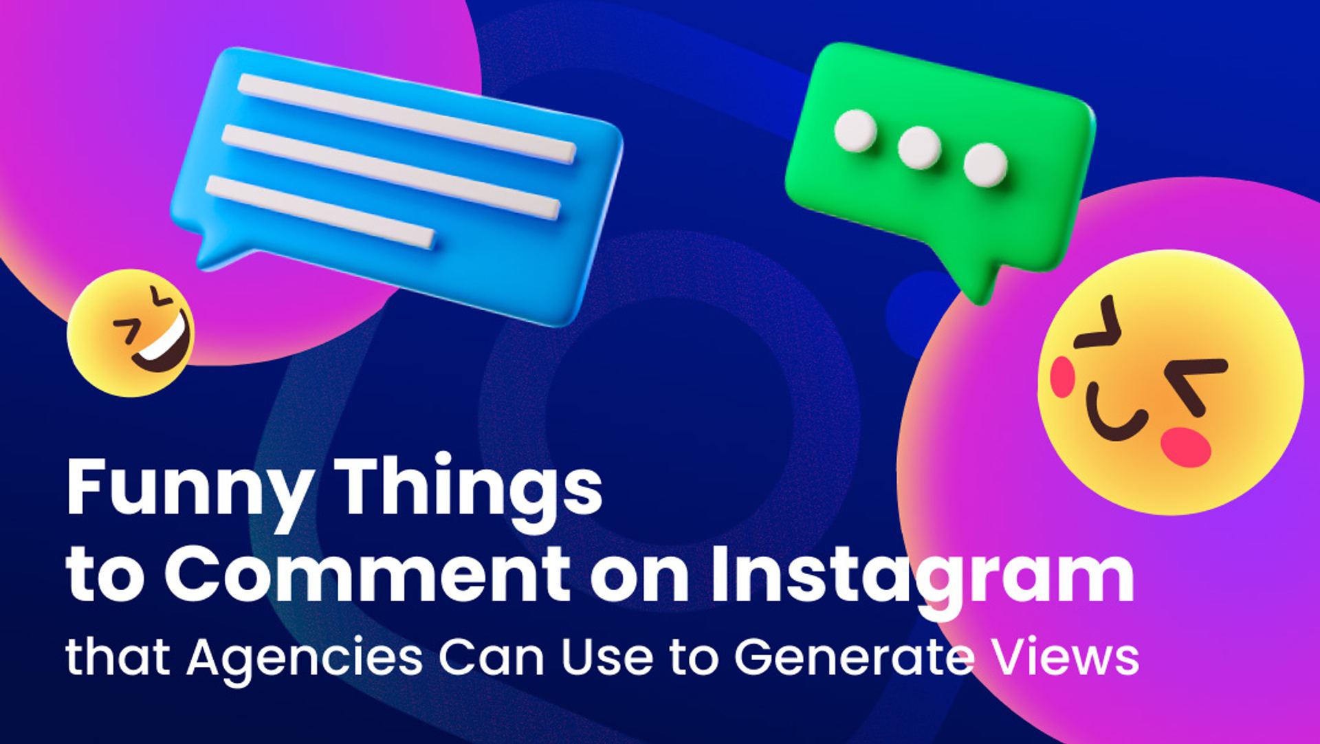 Funny Things to Comment on Instagram that Agencies Can Use to Generate Views Funny Things to Comment on Instagram that Agencies Can Use to Generate Views