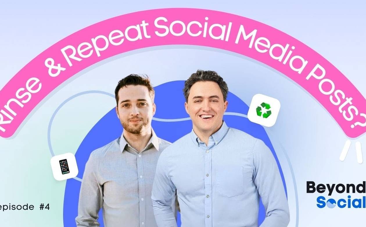 Rinse and Repeat Social Media Posts or Not?