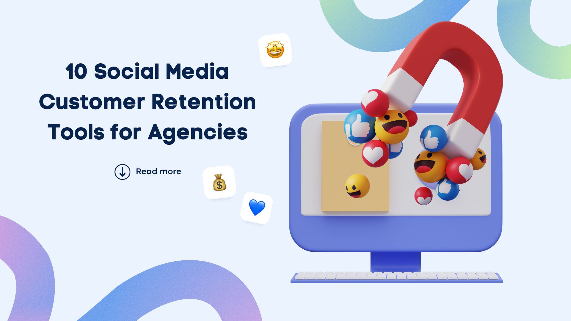 10 Social Media Customer Retention Tools for Agencies