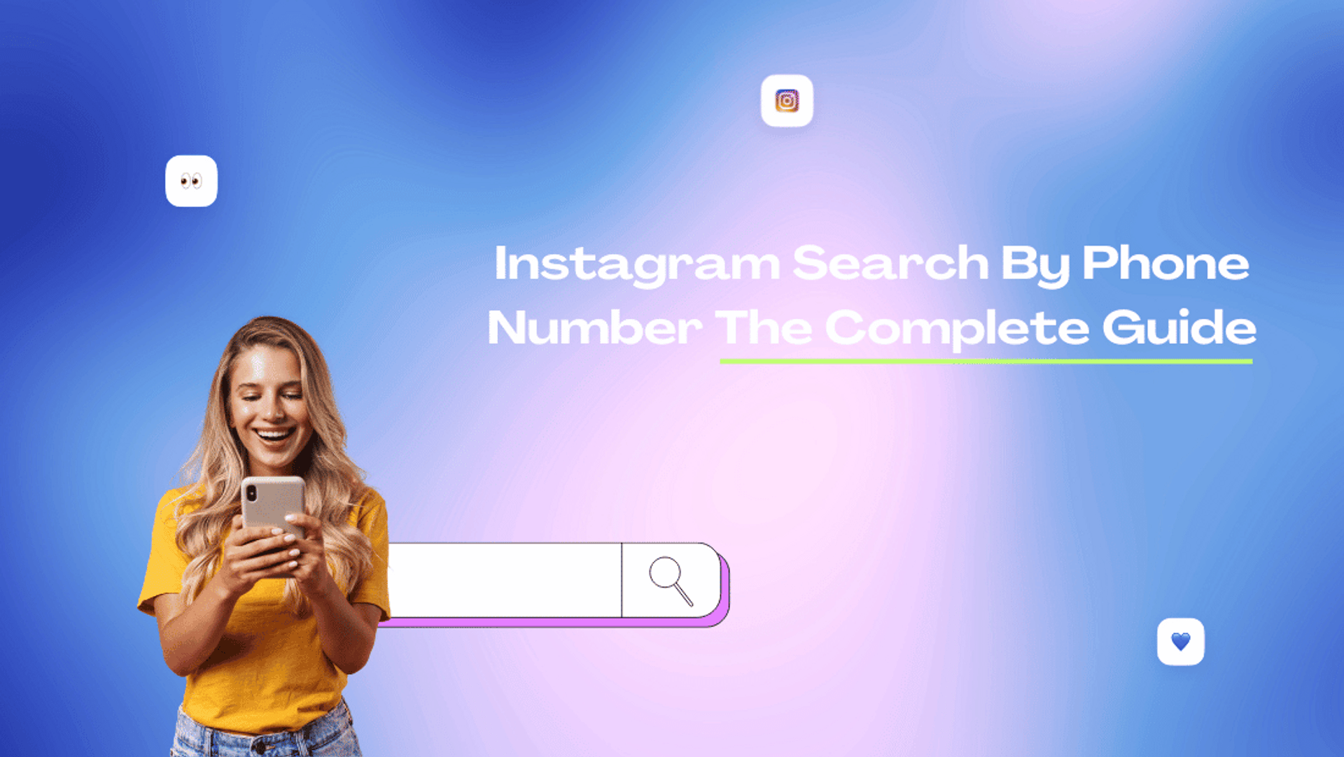 Instagram Search By Phone Number: Complete Guide [2024]