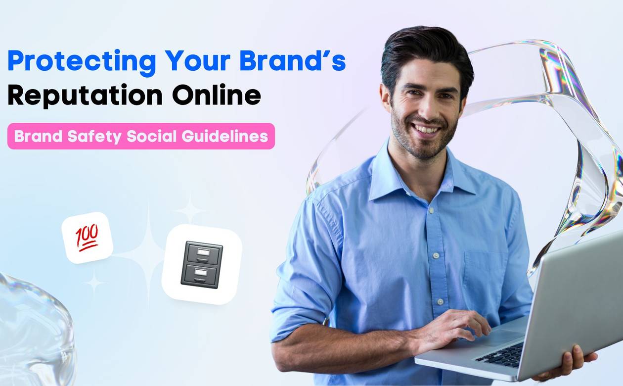 brand safety social guidelines