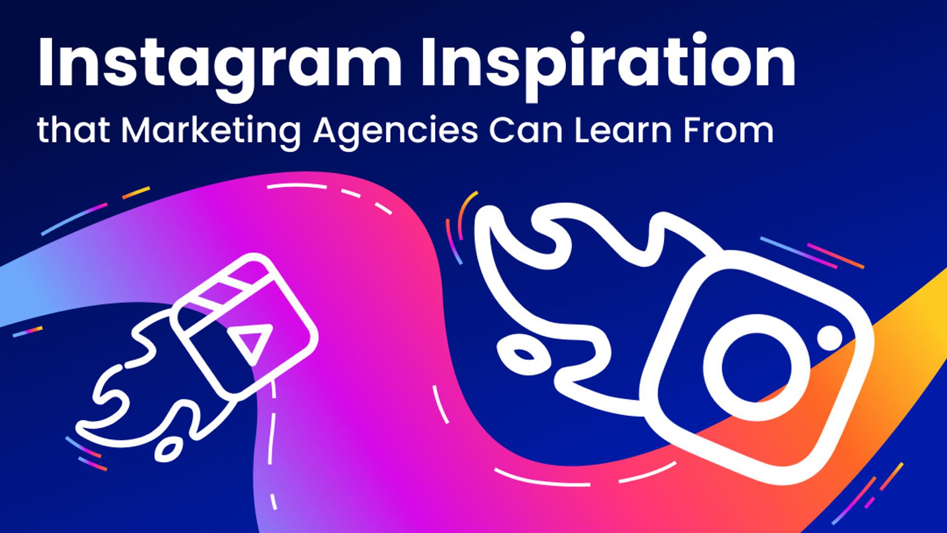 Instagram Inspiration Ideas for Marketing Agencies Instagram Inspiration Ideas for Marketing Agencies